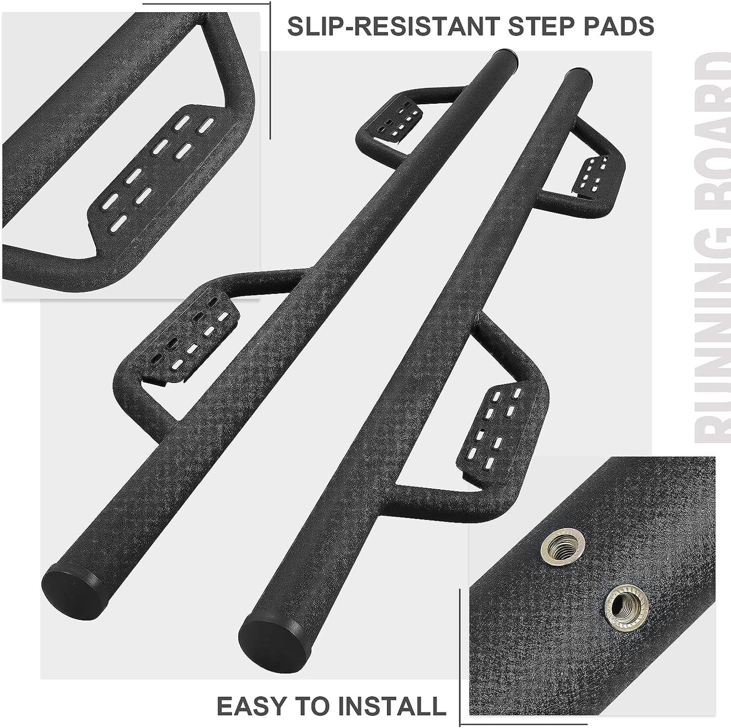 Running boards come with mounting holes, and have slip-resistant step pads.