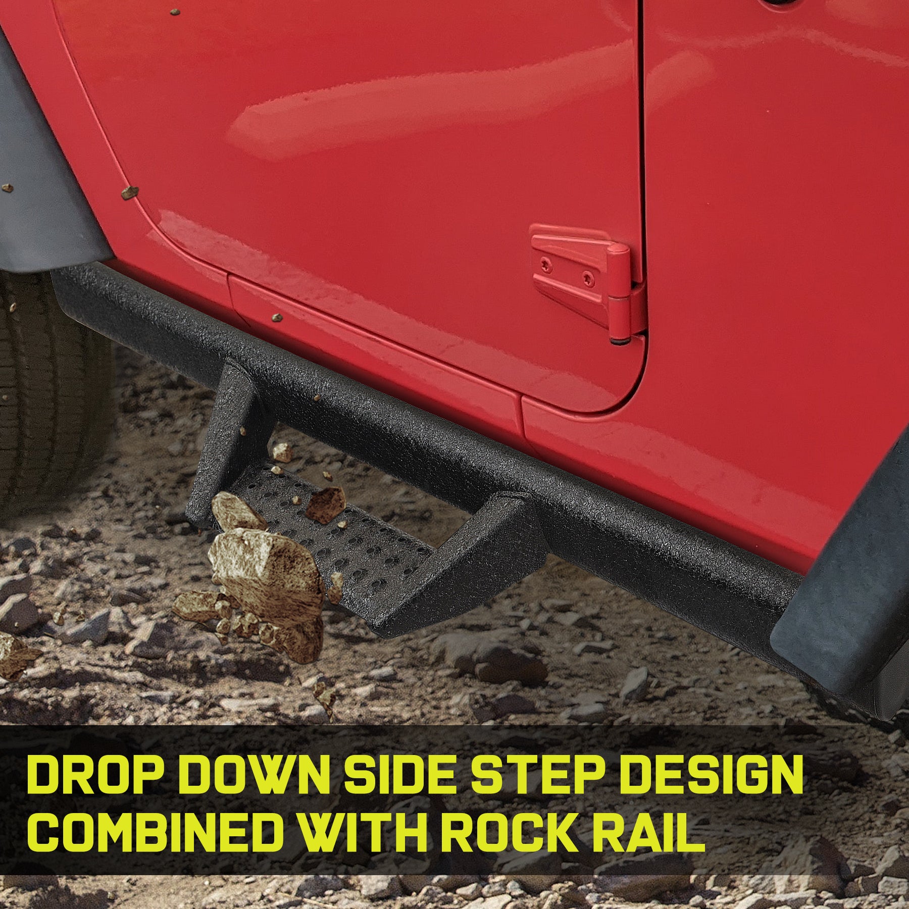 DROP DOWN SIDE STEP DESIGN COMBINED WITH ROGK RAIL