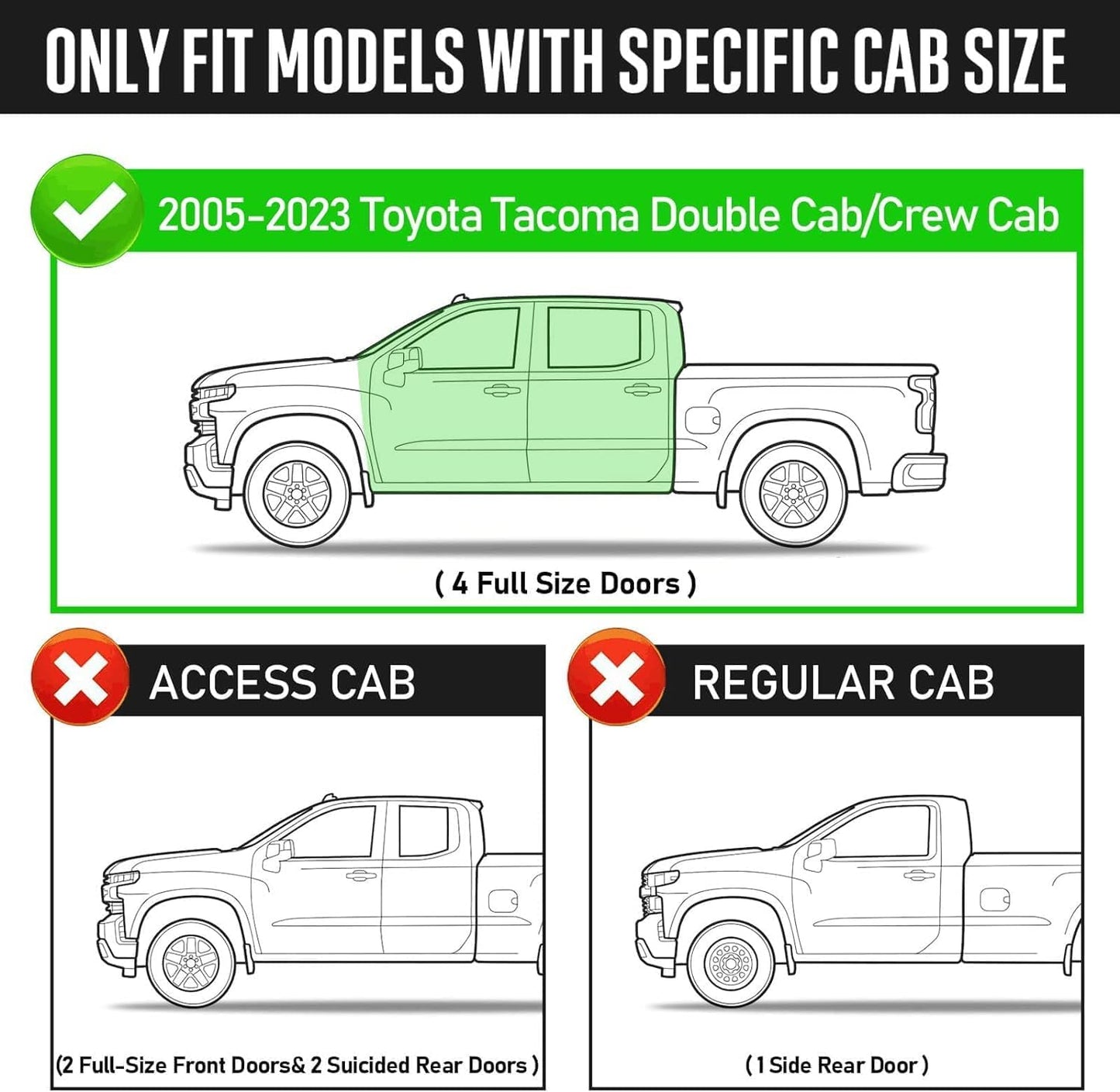 Running Boards Compatible with 2005-2023 Toyota Tacoma Double cab with 4 Full-Size Doors.  Not for the Access Cab with 2 Full-size Doors and 2 Half-size Doors.