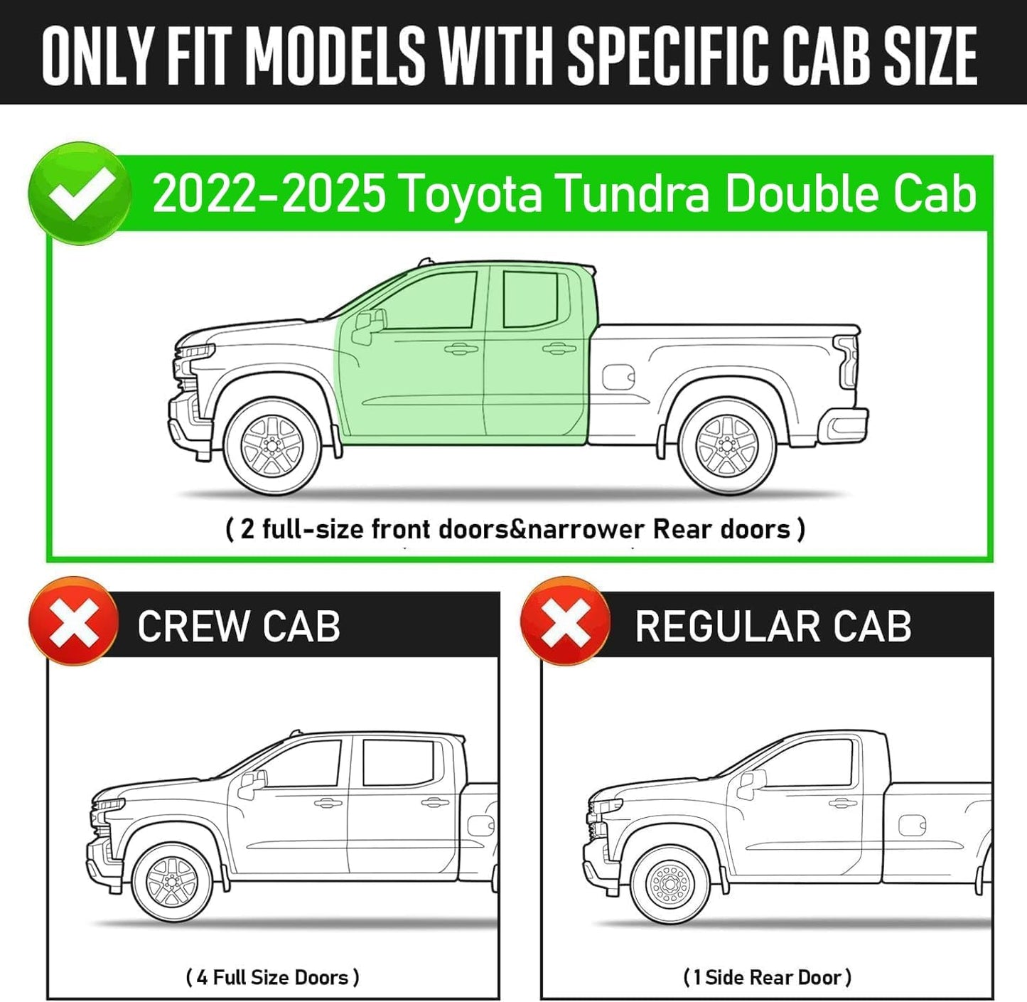 Running boards compatible with 2022 2023 2024 2025 toyota tundra double cab with 2 narrow rear doors. Not compatible with tacoma.