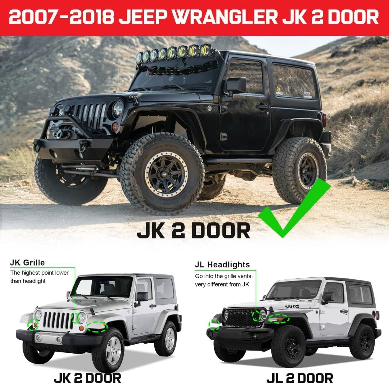 Compatible with 2007-2018 Jeep Wrangler JK 2 door, not fits Wrangler JL.
