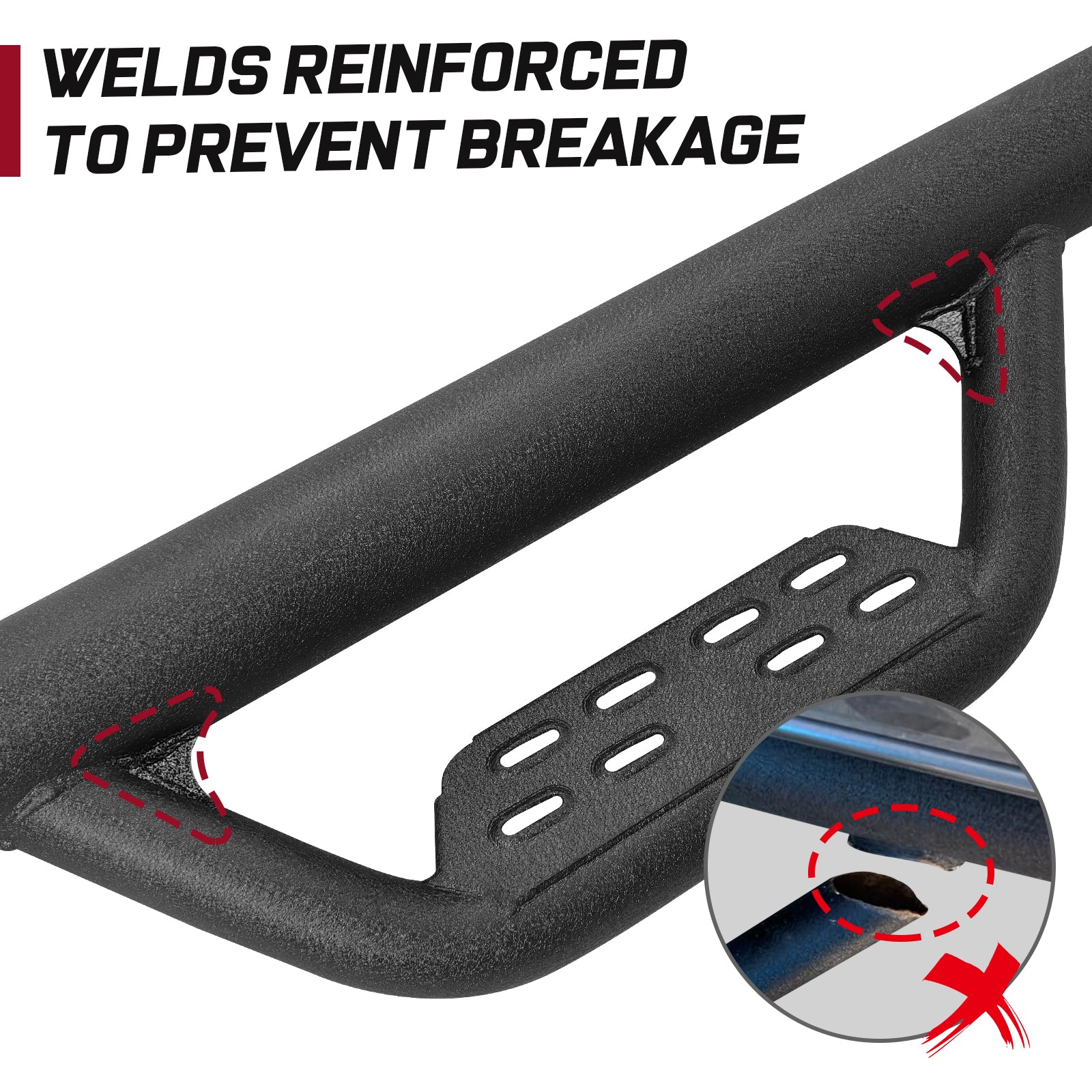 The step mat has a special anti-slip design, and the laser-cut holes allow water to stay away. 
The side steps provide your truck with solid protection and a unique look. Our pedals matched the contours of the rocker panels and fenders. The upper rod is tucked close to the clamp rail, hiding it nicely.maximum load more than 450 pounds.