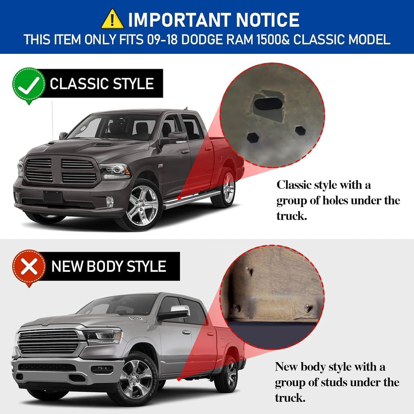 Only compatible with Quad Cab. Not compatible with Crew Cab (4 full-size doors) or 2019+ Ram 1500 new body style.