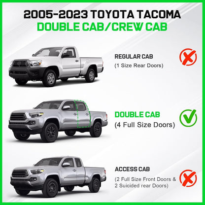 Truck running boards compatible with 2005-2023 Toyota Tacoma Double/Crew Cab(4 full-size doors). Does not fit Access Cab(2 narrow rear doors).