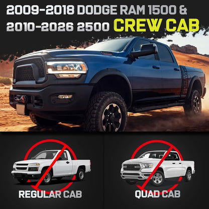 Truck Running Boards Compatible with 2009-2018 Ram 1500 Crew Cab, 2010-2026 Ram 2500 3500 Crew Cab(Incl. 2019-2024 Ram 1500 Classic). It Does Not fit Quad Cab with 2 Narrow Rear Doors or 2019+ Ram 1500 New Body Style.